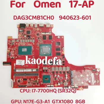 DAG3CMB1CH0 עבור HP אומן 17-AP נייד לוח אם מעבד: I7-7700HQ SR32Q GPU: 8GB DDR4 940623-601 מבחן בסדר