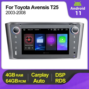 המכונית רדיו סטריאו אנדרואיד 11 עבור טויוטה Avensis T25 2003-2008 מולטימדיה נגן וידאו ניווט GPS WIFI Carplay אוטומטי RDS BT DSP