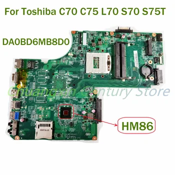 עבור Toshiba C70 C75 L70 S70 S75T מחשב נייד לוח Mainboard DA0BD6MB8D0 DDR3 100% נבדקו באופן מלא
