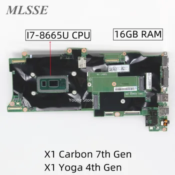 שופץ על Thinkpad X1 Carbon 7th Gen X1 יוגה 4th Gen מחשב נייד לוח אם I7-8665U 16GB RAM FRU 01YU392 5B20X57871 NM-B861